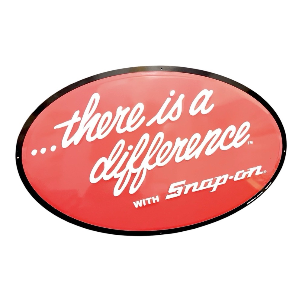 Snap-on Tools Metal Sign "There Is A Difference With Snap On" Stout Sign Co. 24"
